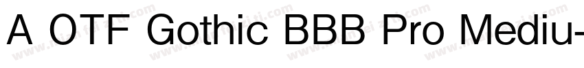 A OTF Gothic BBB Pro Mediu字体转换